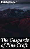 The Gaspards of Pine Croft (eBook, ePUB)