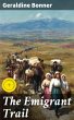 The Emigrant Trail (eBook, ePUB) - Bild 1