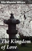 The Kingdom of Love (eBook, ePUB)