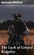The Luck of Gerard Ridgeley (eBook,... - Bild 1