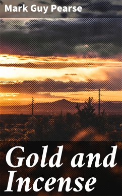 Gold and Incense (eBook, ePUB) - Pearse, Mark Guy