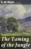 The Taming of the Jungle (eBook, ePUB)