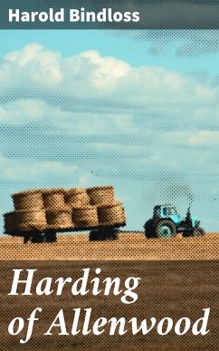 Harding of Allenwood (eBook, ePUB) - Bindloss, Harold