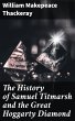 The History of Samuel Titmarsh and the... - Bild 1