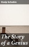 The Story of a Genius (eBook, ePUB)