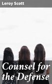 Counsel for the Defense (eBook, ePUB)