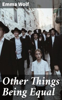 Other Things Being Equal (eBook, ePUB) - Wolf, Emma