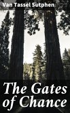 The Gates of Chance (eBook, ePUB)