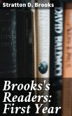 Brooks's Readers: First Year (eBook, ePUB)