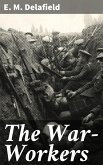 The War-Workers (eBook, ePUB)