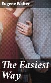 The Easiest Way (eBook, ePUB)