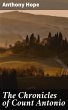 The Chronicles of Count Antonio (eBook,... - Bild 1
