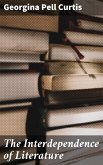 The Interdependence of Literature (eBook, ePUB)
