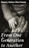 From One Generation to Another (eBook, ePUB)