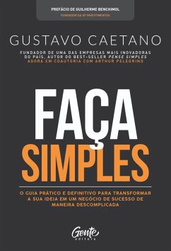 Faça Simples (eBook, ePUB) - Caetano, Gustavo