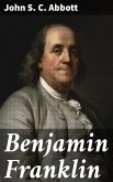 Benjamin Franklin (eBook, ePUB)