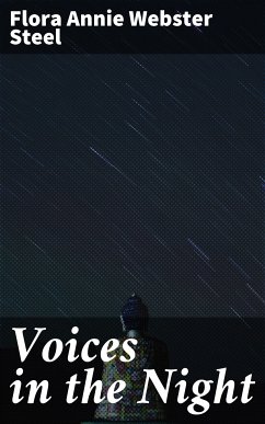 Voices in the Night (eBook, ePUB) - Steel, Flora Annie Webster