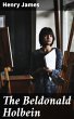 The Beldonald Holbein (eBook, ePUB) - Bild 1