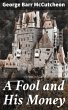 A Fool and His Money (eBook, ePUB) - Bild 1