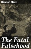 The Fatal Falsehood (eBook, ePUB)