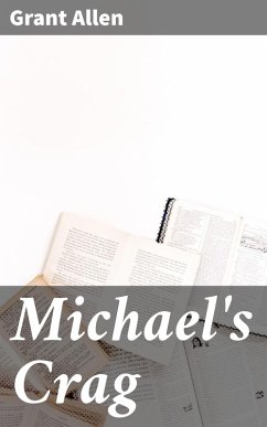 Michael's Crag (eBook, ePUB) - Allen, Grant