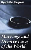 Marriage and Divorce Laws of the World (eBook, ePUB)