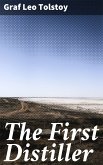 The First Distiller (eBook, ePUB)