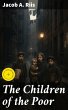 The Children of the Poor (eBook, ePUB) - Bild 1