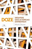 Doze desafios que as igrejas enfrentam (eBook, ePUB)