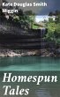 Homespun Tales (eBook, ePUB) - Bild 1