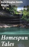 Homespun Tales (eBook, ePUB)