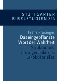 Das eingepflanzte Wort der Wahrheit (eBook, ePUB)