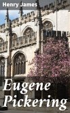 Eugene Pickering (eBook, ePUB)