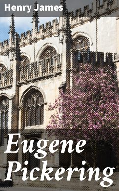 Eugene Pickering (eBook, ePUB) - James, Henry