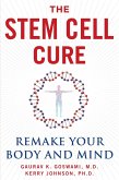 The Stem Cell Cure (eBook, ePUB)
