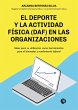 El deporte y la actividad física (DAF)... - Bild 1