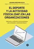 El deporte y la actividad física (DAF) en las organizaciones (eBook, ePUB)