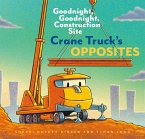 Crane Truck's Opposites (eBook, ePUB)