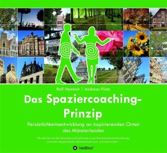 Das Spaziercoaching-Prinzip (eBook, ePUB) - Heinisch, Ralf; Klute, Andreas