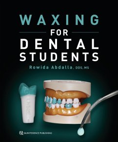 Waxing for Dental Students (eBook, PDF) - Abdalla, Rowinda