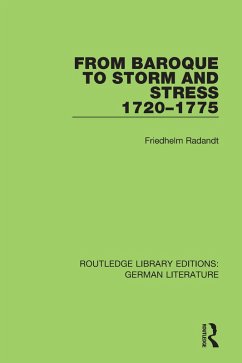 From Baroque to Storm and Stress 1720-1775 (eBook, ePUB) - Radandt, Friedhelm