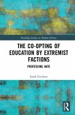 The Co-opting of Education by Extremist Factions (eBook, PDF)