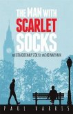 The Man With Scarlet Socks (eBook, ePUB)