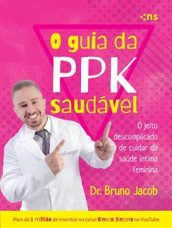 Cover O Guia da PPK Saudável (eBook, ePUB)