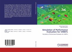 Simulation of Performance Evaluation for VANETs