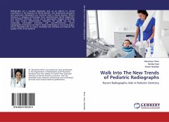 Walk Into The New Trends of Pediatric Radiographs