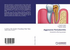 Aggressive Periodontitis - Kapse, Priyanka G.;Yeltiwar, Ramreddy K.;Parwani, Simran R.