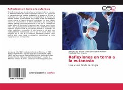 Reflexiones en torno a la eutanasia - Le'Clerc Nicolas, Jean;Esperón Morejón, Pablo Joel;Le'Clerc Arrastia, Mireille