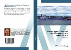 Beziehungen zwischen Schiffseignern und Versicherern - Berketis, Nicholas