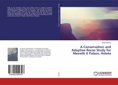 A Conservation and Adaptive Reuse Study for Menelik II Palace, Holeta - Lemma, Rahel